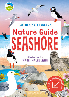 RSPB Nature Guide: Seashore(English, Paperback, Brereton Catherine Ms)