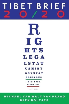Tibet Brief 20/20(English, Paperback, Van Walt Van Praag Michael)