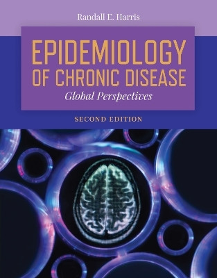 Epidemiology of Chronic Disease: Global Perspectives(English, Paperback, Harris Randall E.)