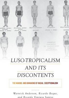 Luso-Tropicalism and Its Discontents(English, Hardcover, unknown)