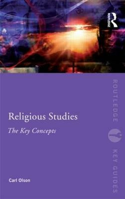 Religious Studies: The Key Concepts(English, Paperback, Olson Carl)