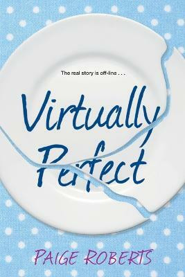 Virtually Perfect(English, Paperback, Roberts Paige)
