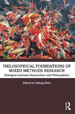 Philosophical Foundations of Mixed Methods Research(English, Paperback, unknown)