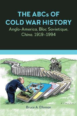 The ABCs of Cold War History(English, Paperback, Elleman Bruce A.)