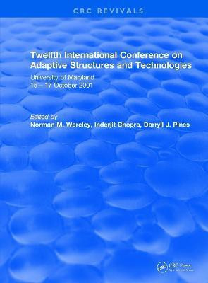 Twelfth International Conference on Adaptive Structures and Technologies(English, Paperback, unknown)