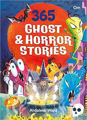 365 Ghost Stories & Horror Stories(English, Hardcover, Andaleeb Wajid)