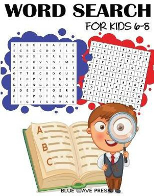Word Search for Kids 6-8(English, Paperback, Blue Wave Press)