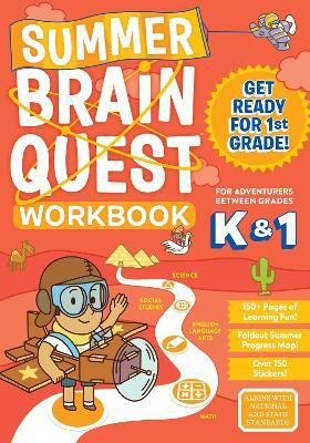 Summer Brain Quest: Between Grades K & 1(English, Paperback, Piddock Claire)