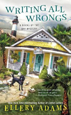 Writing All Wrongs(English, Paperback, Adams Ellery)