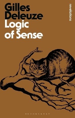 Logic of Sense(English, Paperback, Deleuze Gilles)