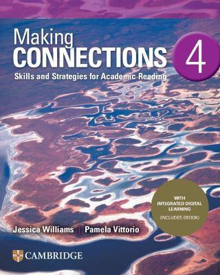 Making Connections Level 4 Student's Book with Integrated Digital Learning(English, Mixed media product, Williams Jessica)