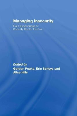 Managing Insecurity(English, Hardcover, unknown)
