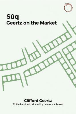 Suq - Geertz on the Market(English, Paperback, Geertz Clifford)