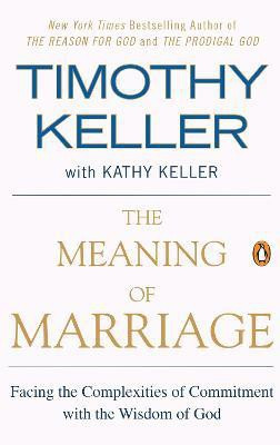 The Meaning of Marriage(English, Paperback, Keller Timothy)