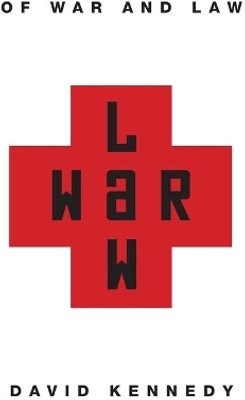 Of War and Law(English, Hardcover, Kennedy David)