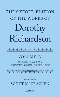 The Oxford Edition of the Works of Dorothy Richardson, Volume IV(English, Hardcover, unknown)