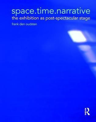 space.time.narrative(English, Paperback, Oudsten Frank den)
