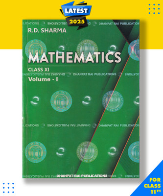 R D Sharma Mathematics for Class 11 Set of 2 Vol. -CBSE Examination 2023-24 Paperback, R.D. Sharma|New Latest Edition For 2025-2026(Paperback, R.D. Sharma)