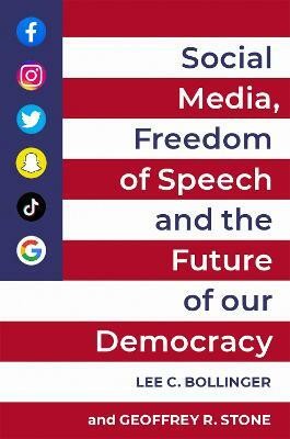 Social Media, Freedom of Speech, and the Future of our Democracy(English, Paperback, unknown)