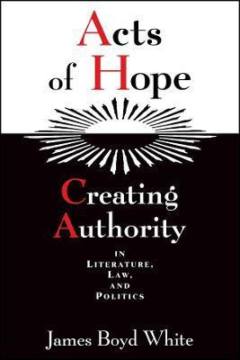 Acts of Hope(English, Paperback, White James Boyd)
