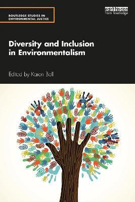 Diversity and Inclusion in Environmentalism(English, Paperback, unknown)