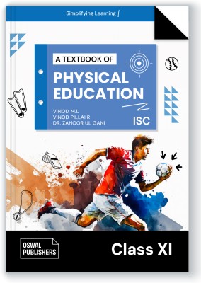 Physical Education  - Textbook for ISC Class 12(English, Paperback, L Vinod M)