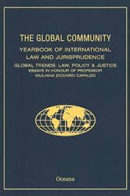 "The Global Community Yearbook of International Law and Jurisprudence 2013, Volume I"(Paperback, Ziccardi Capaldo)