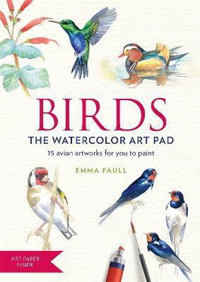 BIRDS Watercolor Art Pad for me(English, Paperback, Faull Emma)