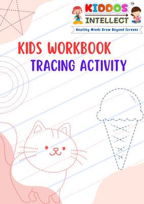 Line Trace Preschool Activity Book for Kids | Fun & Educational Tracing Activities by Kiddos Intellect | Ages 3+ | Develop Handwriting, Motor Skills & Pre-Writing Abilities with Engaging Practice(Paperback, Kiddos Intellect)