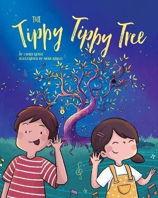 The Tippy Tippy Tree(English, Paperback, Keane Laura)
