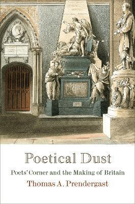 Poetical Dust(English, Electronic book text, Prendergast Thomas A.)