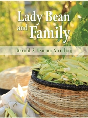Lady Bean and Family(English, Paperback, Stribling Gerald)