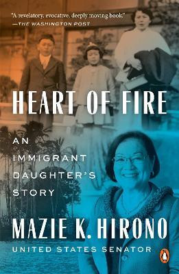Heart Of Fire(English, Paperback, Hirono Mazie K.)