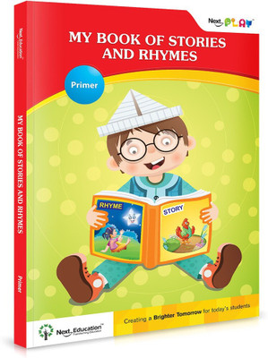 Primer - My Book of stories & Rhymes  - Primer - My Book of stories & Rhymes - STORY BOOK (Paperback, NextEducation)(English, Paperback, NextEducation)