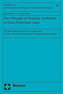 The Principle of Purpose Limitation in Data Protection Laws(English, Paperback, Von Grafenstein Maximilian)