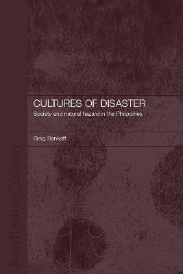 Cultures of Disaster(English, Hardcover, Bankoff Greg)
