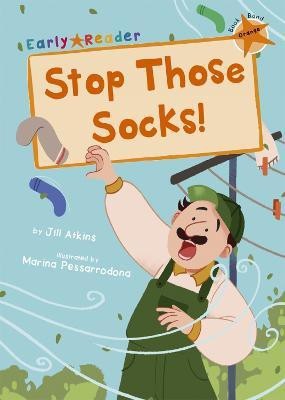 Stop Those Socks!(English, Paperback, Atkins Jill)