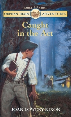 Caught in the Act(English, Paperback, Nixon Joan Lowery)