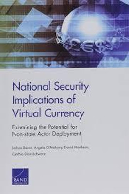 National Security Implications of Virtual Currency(English, Paperback, Baron Joshua)