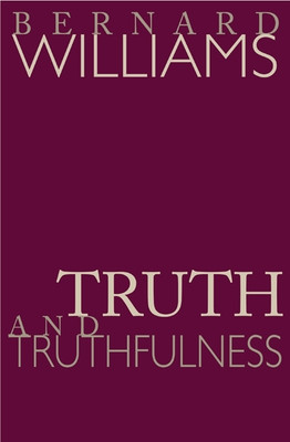 Truth and Truthfulness(English, Paperback, Williams Bernard)