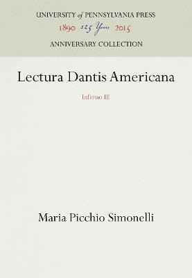 Lectura Dantis Americana(English, Hardcover, Simonelli Maria Picchio)