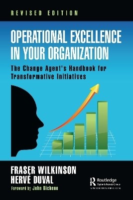 Operational Excellence in Your Organization(English, Paperback, Wilkinson Fraser)