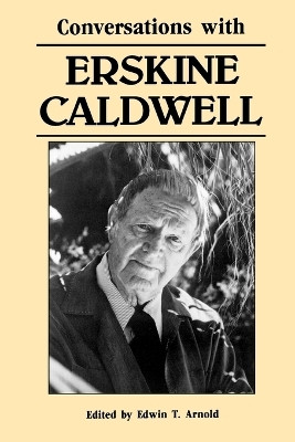 Conversations with Erskine Caldwell(English, Paperback, unknown)