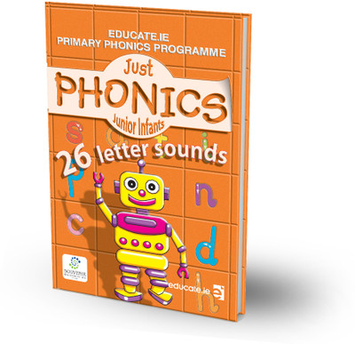 Just Phonics (26 Letter Sounds) and Activity Books follow the letter and Sound Sequence class Junior Infants  - Just Phonics Books for Kids to enhance their vocal power and with sound sequence Junior Infants(Paperback, Aoife Fletcher, Sarah McCarthy)