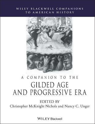 A Companion to the Gilded Age and Progressive Era(English, Hardcover, unknown)