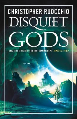 Disquiet Gods(English, Paperback, Ruocchio Christopher)