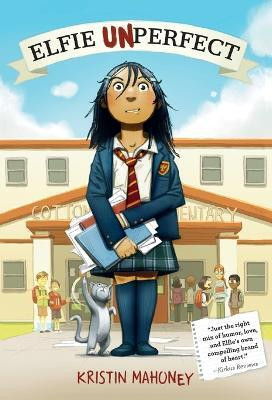 Elfie Unperfect(English, Paperback, Mahoney Kristin)