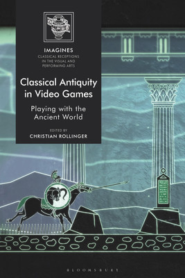 Classical Antiquity in Video Games(English, Hardcover, unknown)