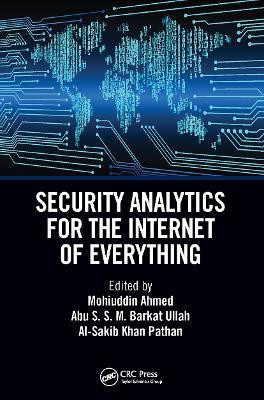 Security Analytics for the Internet of Everything(English, Paperback, unknown)