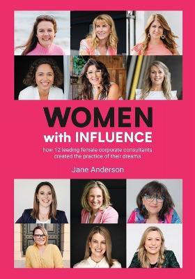Women With Influence(English, Paperback, Anderson Jane)